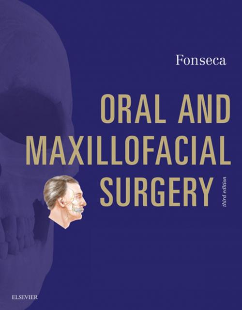 Cover of the book Oral and Maxillofacial Surgery - E-Book by Raymond J. Fonseca, DMD, Elsevier Health Sciences