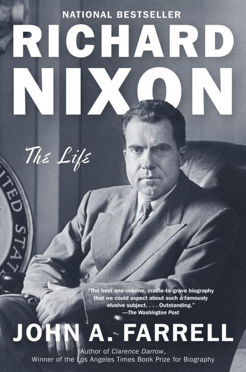 Cover of the book Richard Nixon by John A. Farrell, Knopf Doubleday Publishing Group