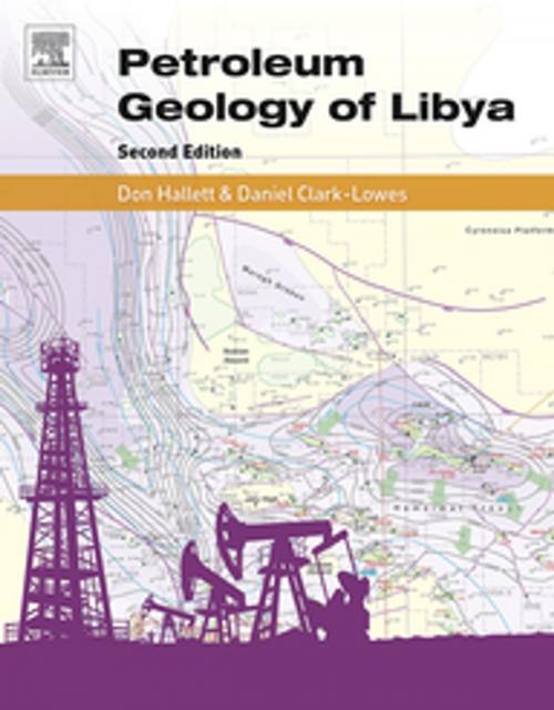 Cover of the book Petroleum Geology of Libya by Don Hallett, Daniel Clark-Lowes, Elsevier Science