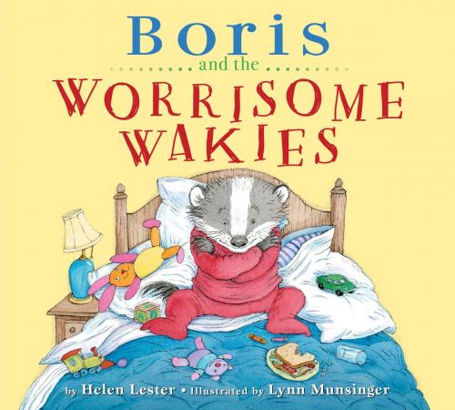 Cover of the book Boris and the Worrisome Wakies by Helen Lester, HMH Books