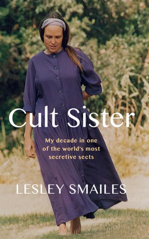 Cover of the book Cult Sister by Lesley Smailes, Tafelberg
