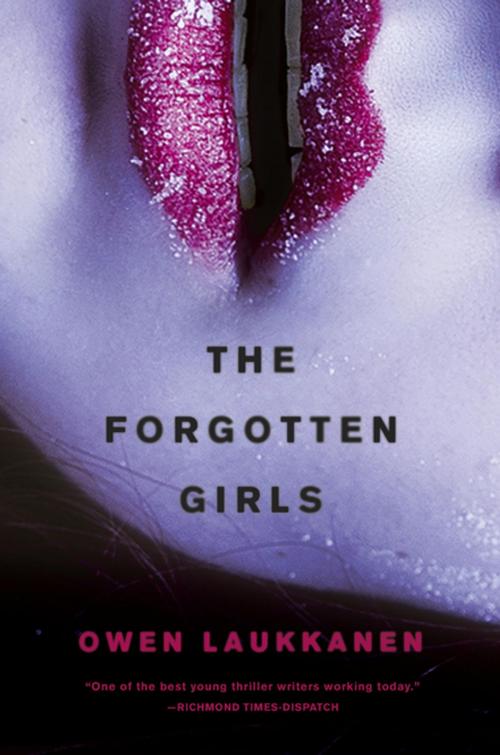 Cover of the book The Forgotten Girls by Owen Laukkanen, Penguin Publishing Group