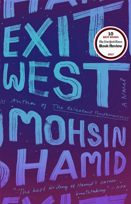 Cover of the book Exit West by Mohsin Hamid, Penguin Publishing Group