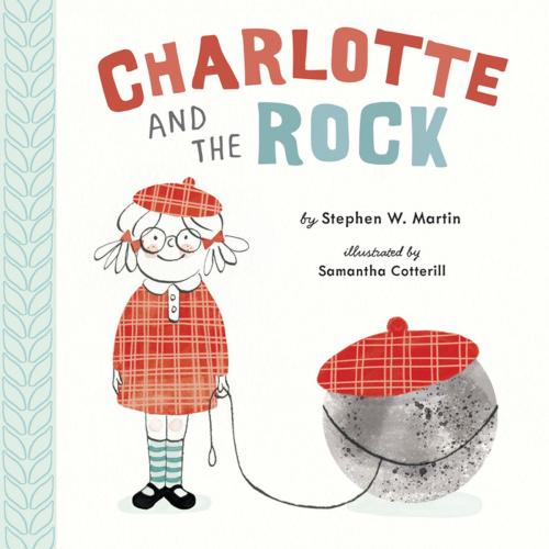 Cover of the book Charlotte and the Rock by Stephen W. Martin, Penguin Young Readers Group