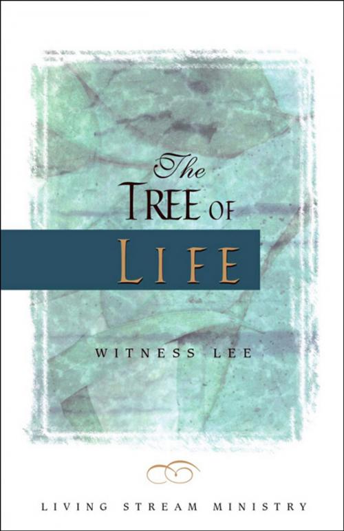 Cover of the book The Tree of Life by Witness Lee, Living Stream Ministry