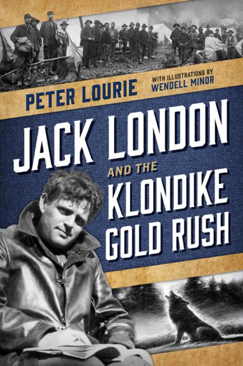 Cover of the book Jack London and the Klondike Gold Rush by Peter Lourie, Henry Holt and Co. (BYR)