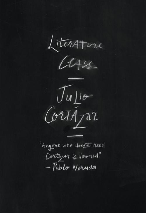 Cover of the book Literature Class, Berkeley 1980 by Julio Cortázar, New Directions