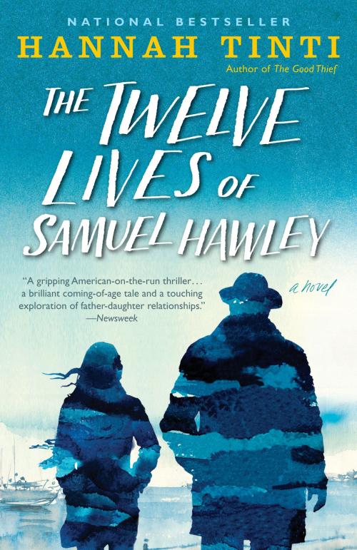 Cover of the book The Twelve Lives of Samuel Hawley by Hannah Tinti, Random House Publishing Group