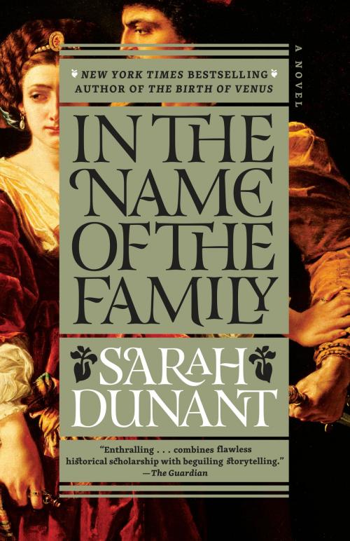 Cover of the book In the Name of the Family by Sarah Dunant, Random House Publishing Group