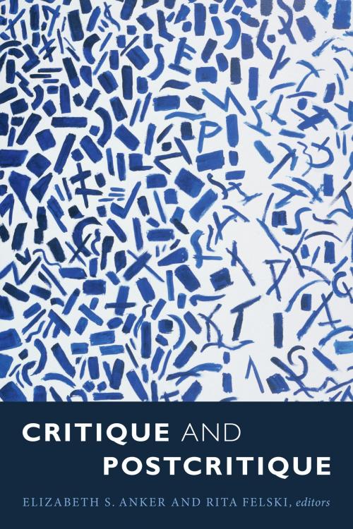 Cover of the book Critique and Postcritique by , Duke University Press
