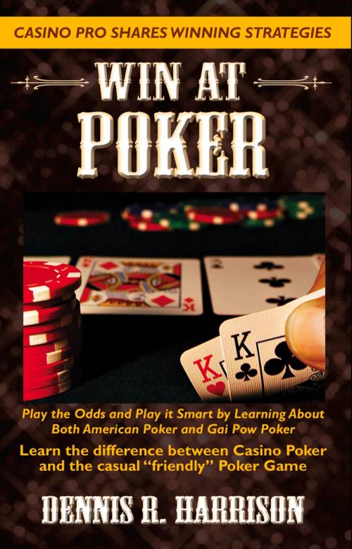 Cover of the book Win at Poker by Dennis R. Harrison, Frederick Fell Publishers, Inc.