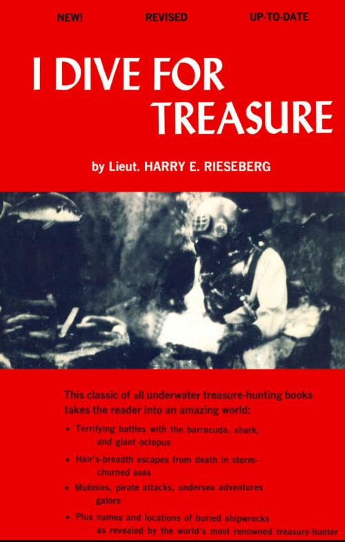 Cover of the book I Dive for Treasure by Lieut. Harry E. Rieseberg, Frederick Fell Publishers, Inc.
