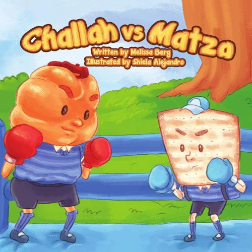 Cover of the book Challah vs. Matza by Melissa Berg, Eclectic Ivri Press
