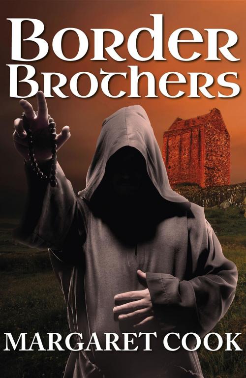 Cover of the book Border Brothers by Margaret Cook, MKRY publishing