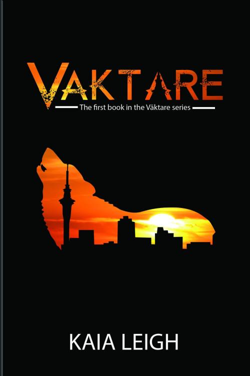 Cover of the book Väktare by Kaia Leigh, Kaia Leigh