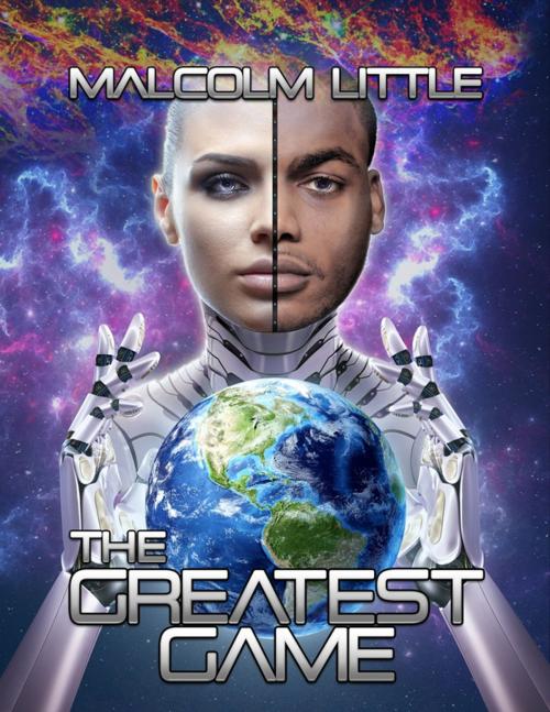 Cover of the book The Greatest Game by Malcolm Little, Malcolm Little