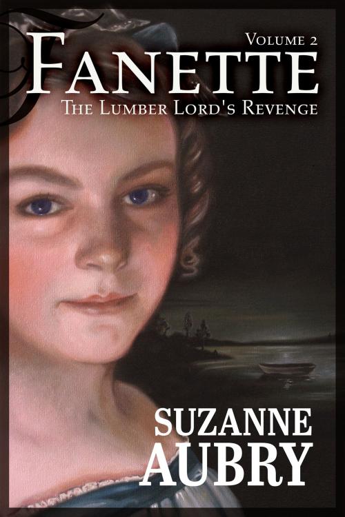 Cover of the book Fanette (Volume 2) by Suzanne Aubry, O'Brennan Publications
