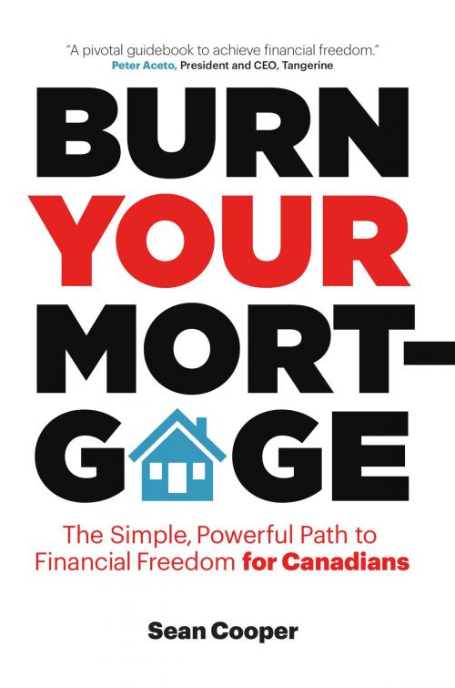 Cover of the book Burn Your Mortgage by Sean Cooper, Copper Coin Books