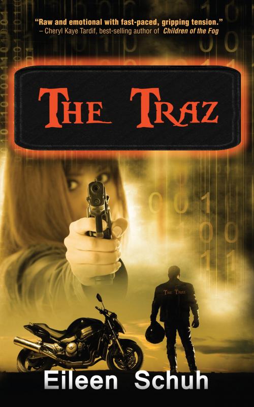 Cover of the book The Traz by Eileen Schuh, Eileen Schuh