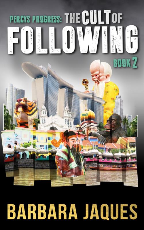 Cover of the book The Cult of Following, Book Two by Barbara Jaques, Barbara Jaques