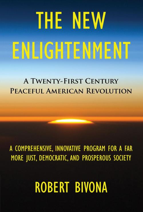 Cover of the book The New Enlightenment by Robert Bivona, BookBaby