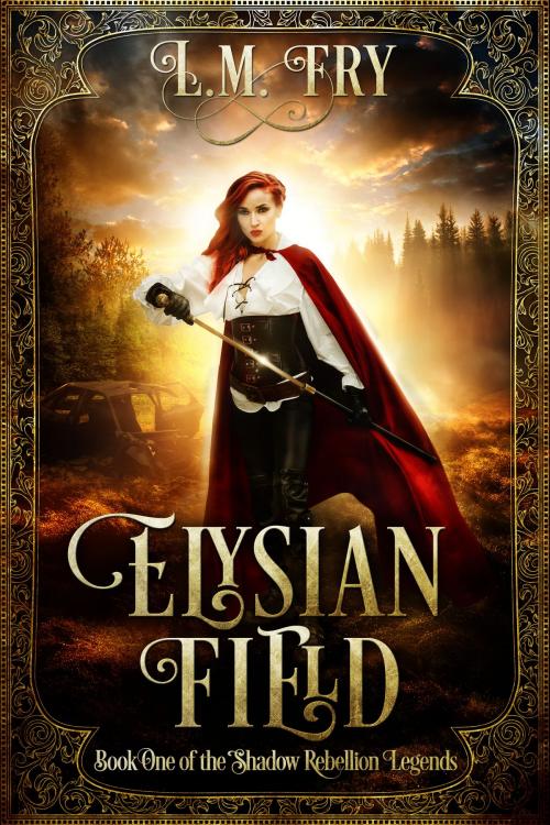 Cover of the book Elysian Field by L.M. Fry, ELEAH Enterprises