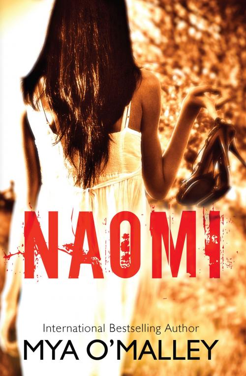 Cover of the book Naomi by Mya O'Malley, Mya O'Malley