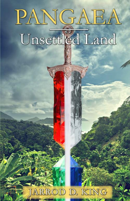 Cover of the book Pangaea: Unsettled Land by Jarrod D. King, Jarrod D. King