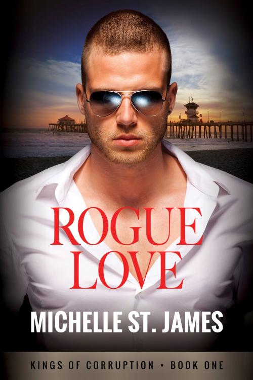Cover of the book Rogue Love by Michelle St. James, Blackthorn Press