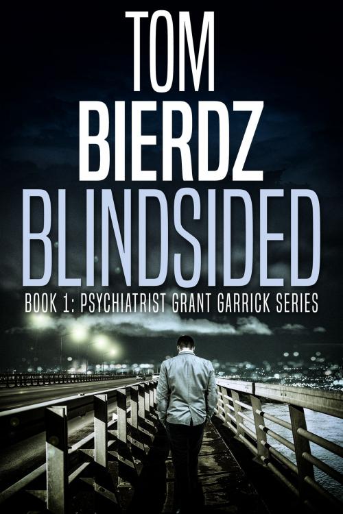 Cover of the book Blindsided by Tom Bierdz, TOMBIERDZ.COM
