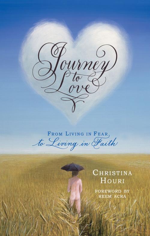 Cover of the book Journey to Love by Christina Houri, ElsiHakim