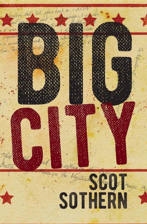 Cover of the book Big City by Scot Sothern, Stalking Horse Press