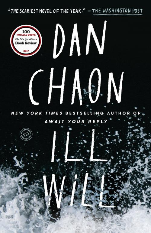 Cover of the book Ill Will by Dan Chaon, Random House Publishing Group