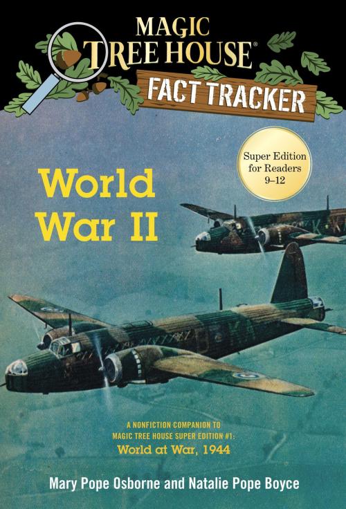 Cover of the book World War II by Mary Pope Osborne, Natalie Pope Boyce, Random House Children's Books