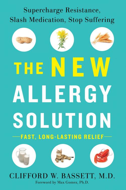 Cover of the book The New Allergy Solution by Dr. Clifford Bassett, Penguin Publishing Group