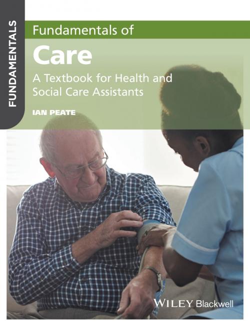 Cover of the book Fundamentals of Care by Professor Ian Peate OBE, Wiley
