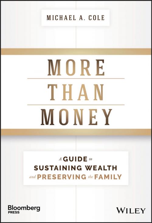 Cover of the book More Than Money by Michael A. Cole, Wiley