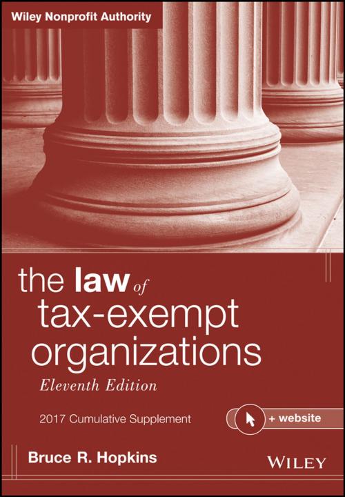 Cover of the book The Law of Tax-Exempt Organizations, 2017 Cumulative Supplement by Bruce R. Hopkins, Wiley