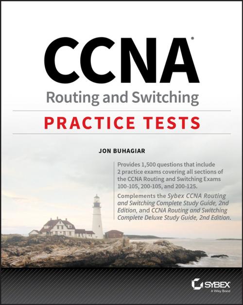 Cover of the book CCNA Routing and Switching Practice Tests by Jon Buhagiar, Wiley