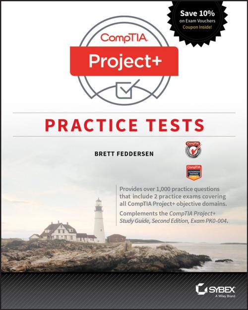 Cover of the book CompTIA Project+ Practice Tests by Brett Feddersen, Wiley