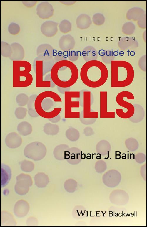 Cover of the book A Beginner's Guide to Blood Cells by Barbara J. Bain, Wiley