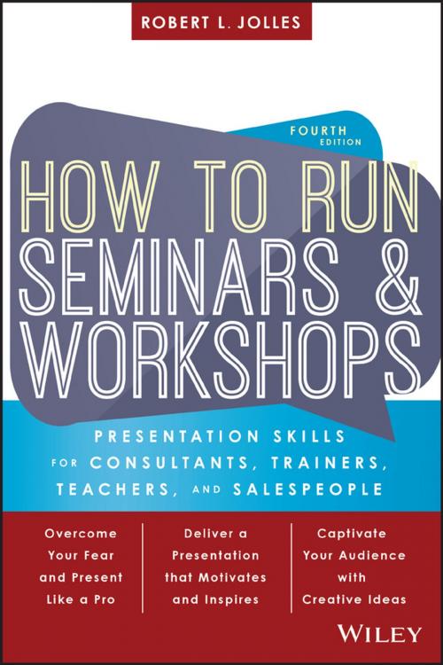 Cover of the book How to Run Seminars and Workshops by Robert L. Jolles, Wiley