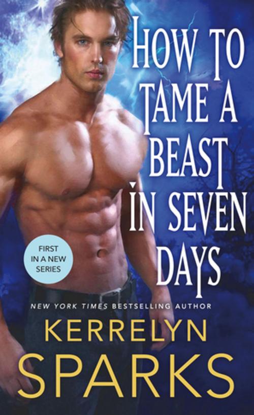 Cover of the book How to Tame a Beast in Seven Days by Kerrelyn Sparks, St. Martin's Press
