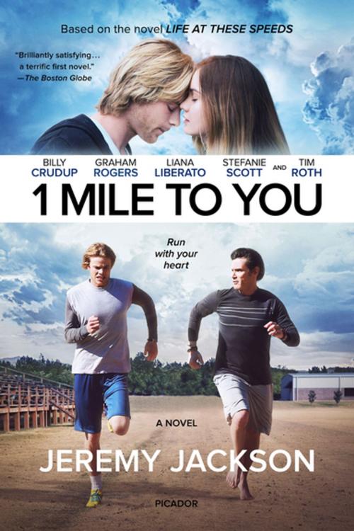 Cover of the book 1 Mile to You by Jeremy Jackson, Picador