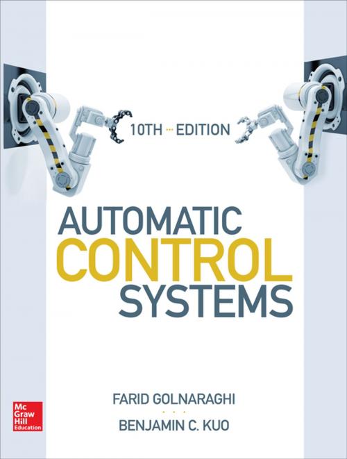 Cover of the book Automatic Control Systems, Tenth Edition by Farid Golnaraghi, Benjamin C. Kuo, McGraw-Hill Education