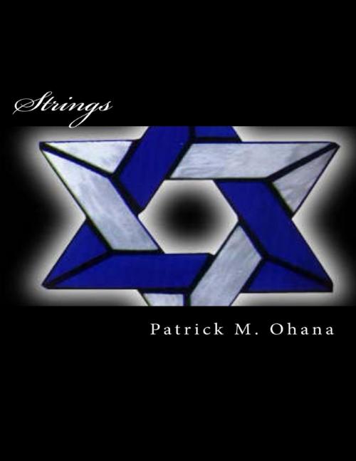 Cover of the book Strings by Patrick M. Ohana, Lulu.com