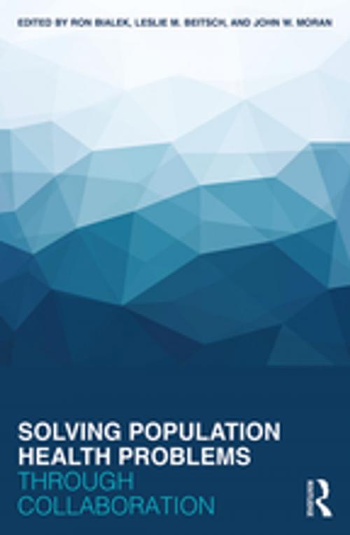 Cover of the book Solving Population Health Problems through Collaboration by , Taylor and Francis
