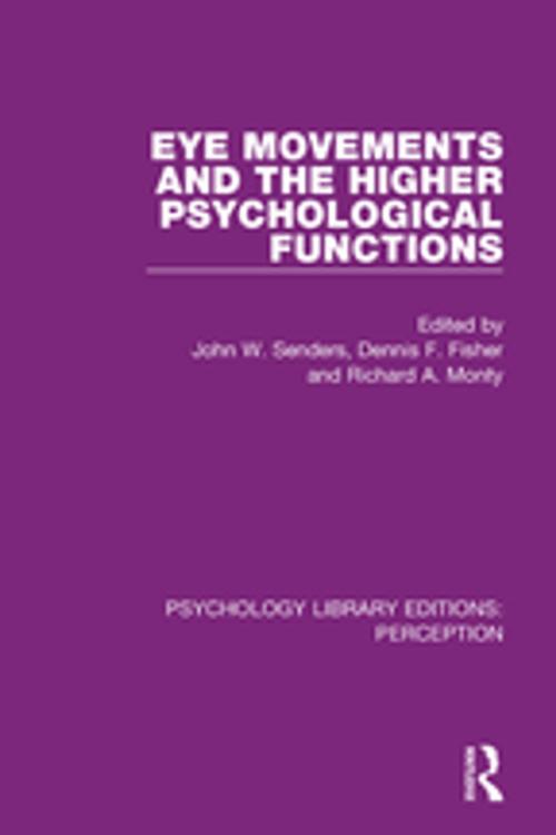 Cover of the book Eye Movements and the Higher Psychological Functions by , Taylor and Francis