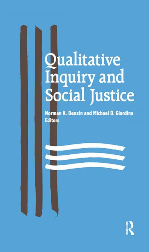 Cover of the book Qualitative Inquiry and Social Justice by , Taylor and Francis