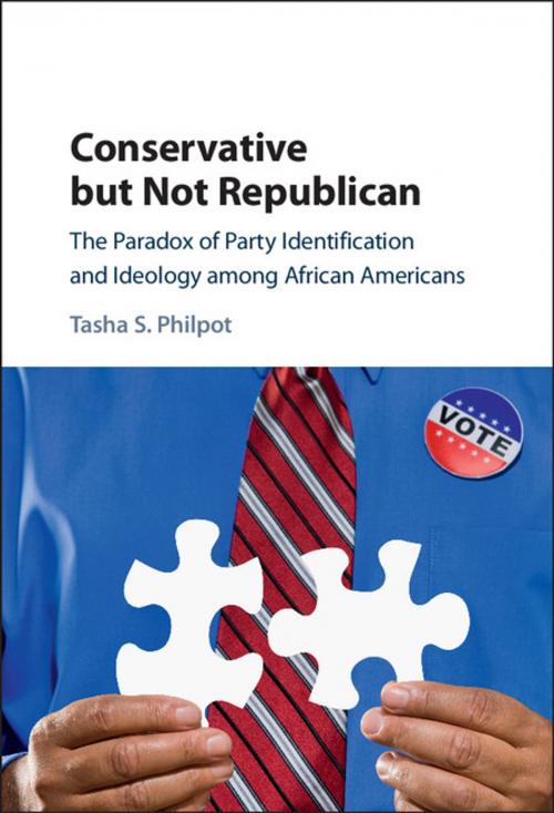 Cover of the book Conservative but Not Republican by Tasha S. Philpot, Cambridge University Press